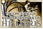 IV Concurso de Relato Hist&oacute;rico Hislibris