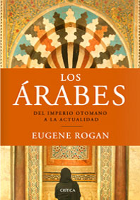 Los árabes-Eugene Rogan Los árabes-Eugene Rogan