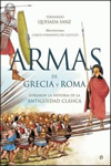 Armas de Grecia y Roma, Fernando Quesada
