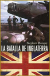 LA BATALLA DE INGLATERRA - Stephen Bungay