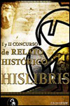 I Y II CONCURSO DE RELATO HISTÓRICO HISLIBRIS - VV. AA.