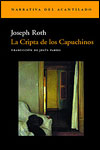 LA CRIPTA DE LOS CAPUCHINOS - Joseph Roth