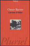 El Ejército de Hitler-Omer Bartov