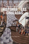HISTORIA DE LAS CRUZADAS - Steven Runciman