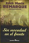 SIN NOVEDAD EN EL FRENTE - Erich Maria Remarque