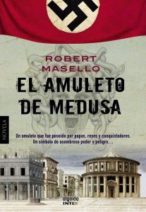 EL AMULETO DE MEDUSA - Robert Masello