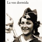La voz dormida